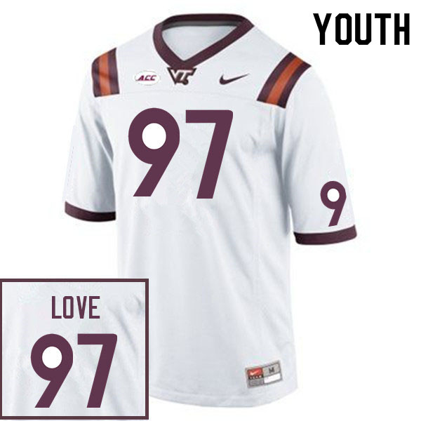 Youth #97 John Love Virginia Tech Hokies College Football Jerseys Sale-White - Click Image to Close
